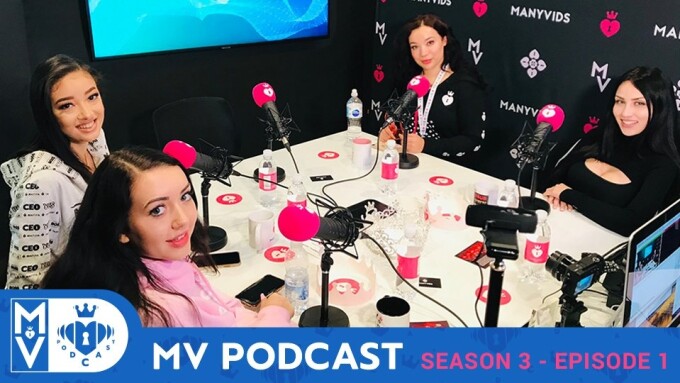 ManyVids Debuts 3rd Season of 'MV Podcast'