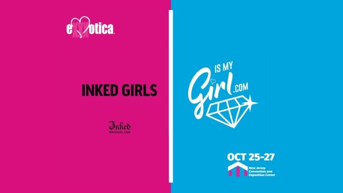IsMyGirl, InkedGirl To Sponsor Ms. Exxxotica at New Jersey Expo