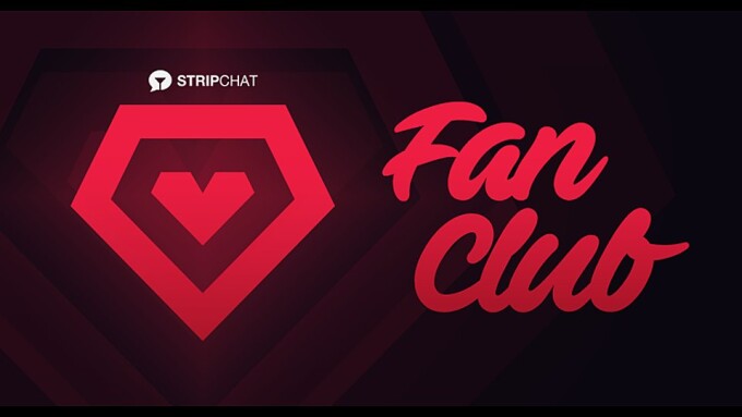Stripchat Adds 'Fan Club' Subscription Service for Models