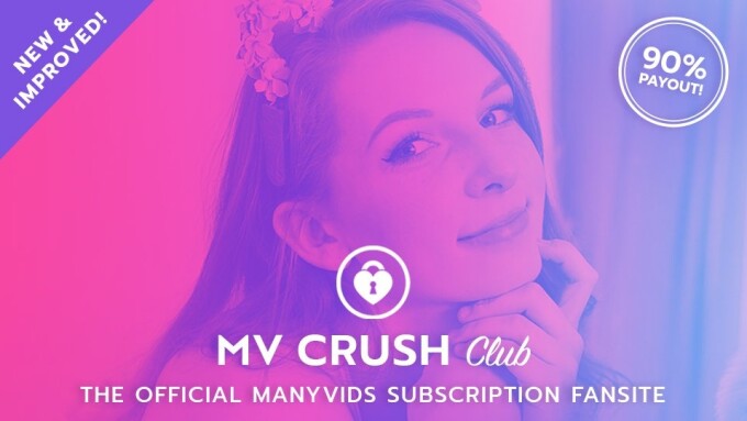 ManyVids Revamps 'MV Crush Club' Subscription Tool