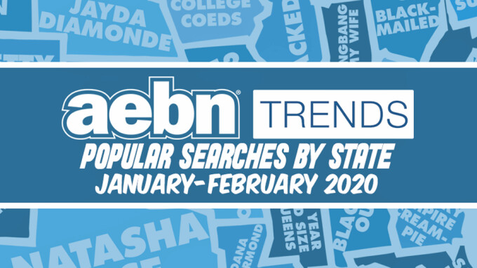 AEBN Reveals Popular Searches by State for January, February