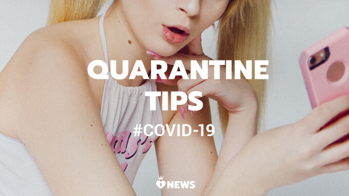 ManyVids Offers Quarantine Tips for Stay-At-Home Fun