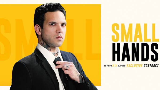 Small Hands Inks Exclusive Contract With Brazzers