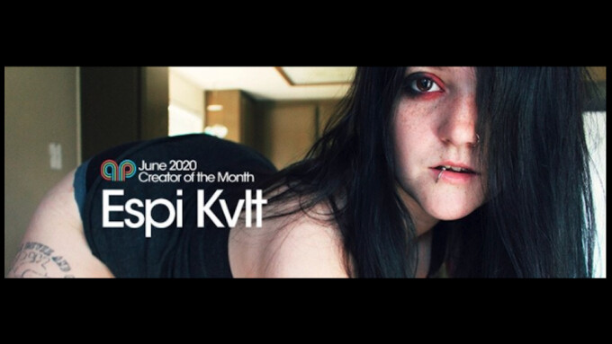 APClips Names Espi Kvlt June 'Creator of the Month'