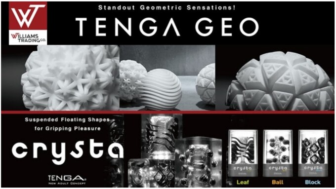 Williams Trading Touts 'Geo,' 'Crysta' Sleeves From Tenga