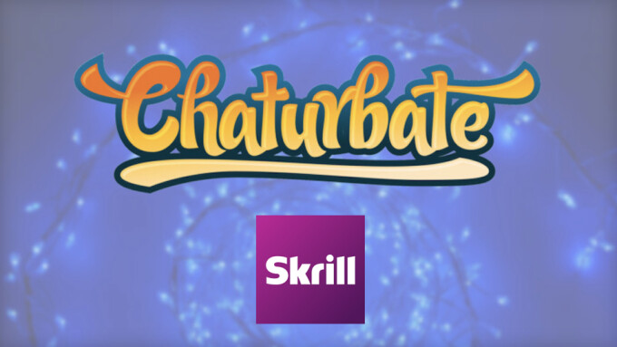 Chaturbate Adds Skrill as Payout Method
