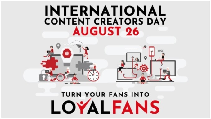 Loyalfans Marks 'International Content Creators Day'