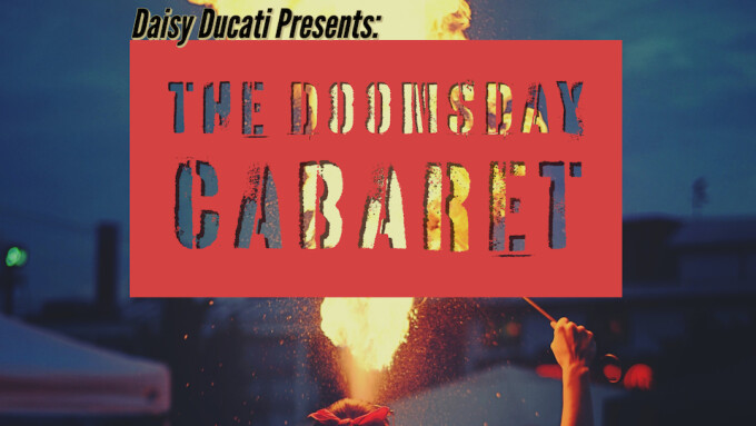 Daisy Ducati to Host 'Doomsday Cabaret' Virtual Burlesque Show