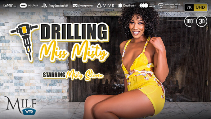 Misty Stone Returns to MILF VR With 'Drilling Miss Misty'