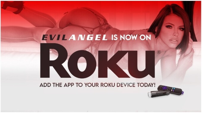 Evil Angel Now Available on Roku