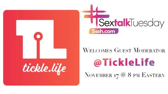 Tickle.Life to Guest-Moderate #SexTalkTuesday