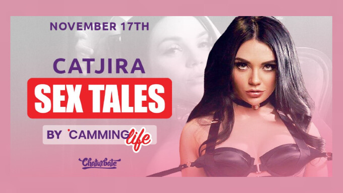 Catjira Guests on 'Camming Life' Podcast 'Sex Tales'