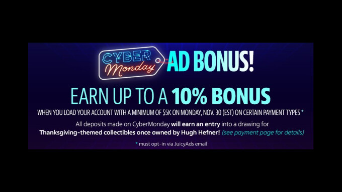 JuicyAds Touts Cyber Monday Promo; Prize Includes Hugh Hefner Memorabilia