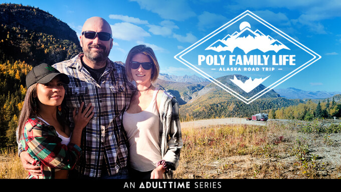 Adult Time Debuts Docu-Series 'Poly Family Life'