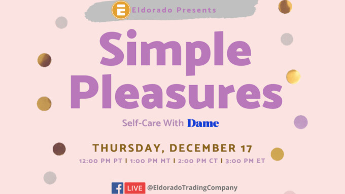 Eldorado, Dame Products Partner for Facebook Live Event