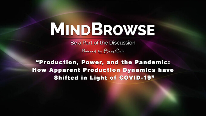 Mindbrowse, Sssh.com to Host Annual 'Dynamics of Production' Seminar at XBIZ Show