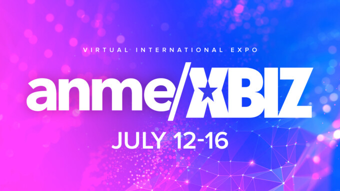 Summer Edition of ANME/XBIZ Virtual Expo Set for July 12-16