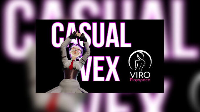 Virtual Camgirl Vex Ruby Stars in 'Casual Vex' for ViRo Playspace