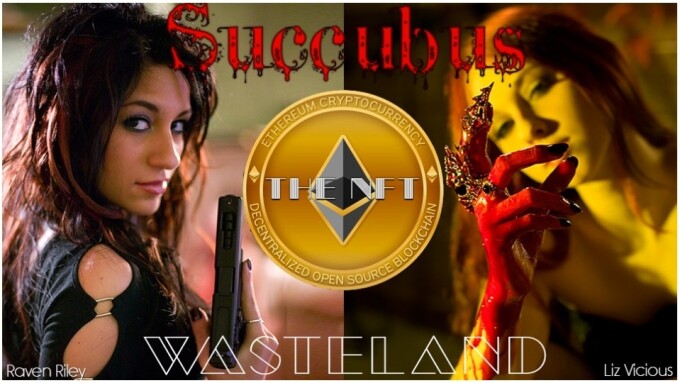 Wasteland Releases 'Succubus,' 1st Adult Film NFT
