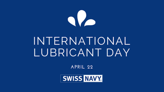 Swiss Navy Sponsors Creation of 'International Lubricant Day'