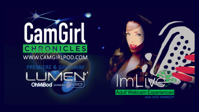 ImLive Sets 1st Season Finale of 'CamGirl Chronicles' Podcast