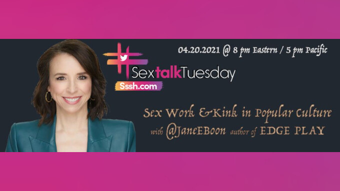 Jane Boon to Talk Sex, Kink in Pop Culture on #SexTalkTuesday