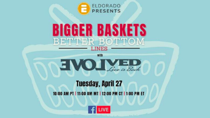 Eldorado, Evolved Novelties Partner for 'Bigger Baskets' Event