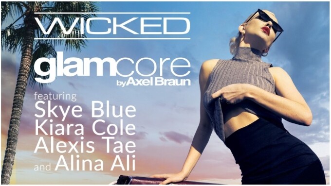 Wicked Rolls Out Red Carpet for Axel Braun's 'Glamcore'