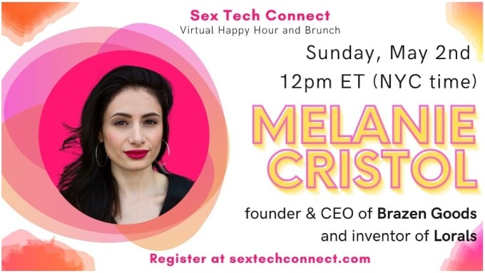 Lorals Inventor Melanie Cristol to Guest on Sunday's 'Sex Tech Connect'