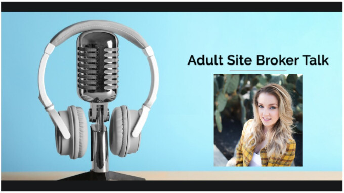 'Adult Site Broker Talk' Marks 1st Anniversary With Kate Kennedy