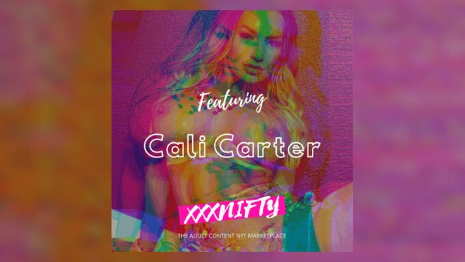 Cali Carter NFT Drop Sells Out on xxxNifty