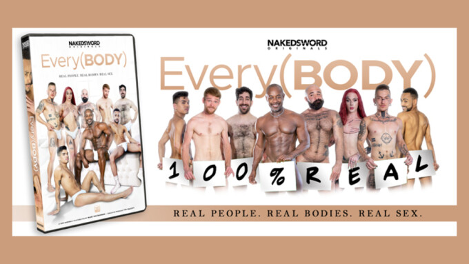 NakedSword Debuts New Original Series 'EveryBODY'