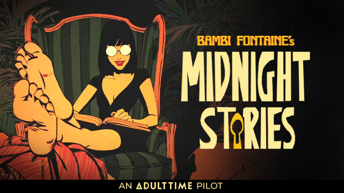 Adult Time Releases Animated Pilot for Bambi Fontaine's 'Midnight Stories'