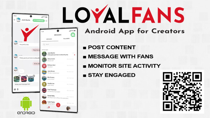 Loyalfans Releases Android App