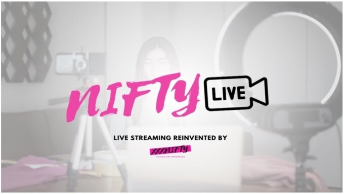 xxxNifty Announces Livestream Feature NiftyLive