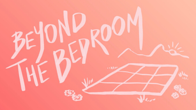 Lustery Launches #BeyondtheBedroom Campaign