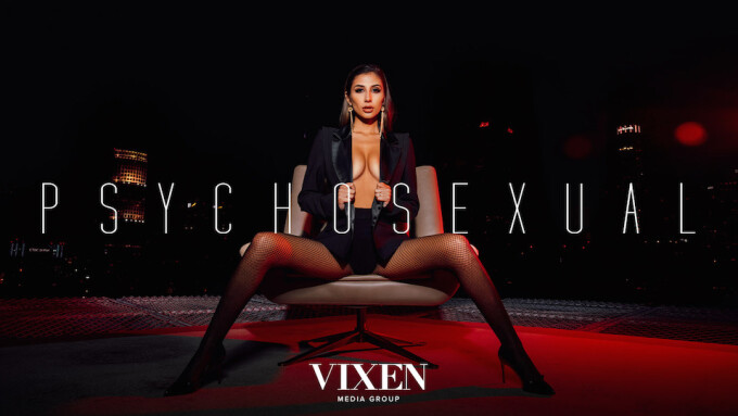 Vixen Media Group Unveils Kayden Kross' 'Psychosexual,' Starring Gianna Dior
