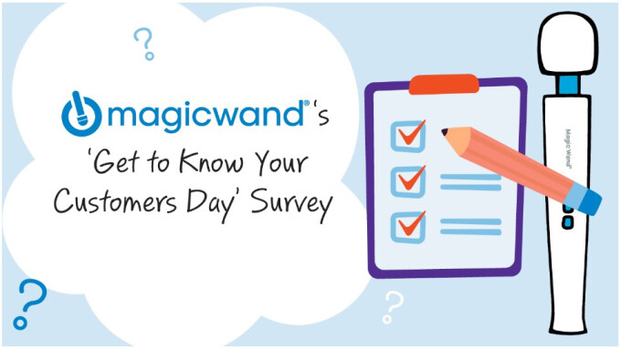 Magic Wand Touts 'Get to Know Your Customers' Survey Results