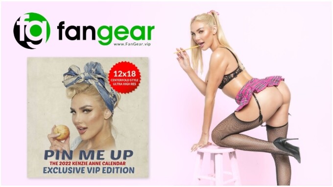 Kenzie Anne Releases 2022 'VIP Edition' Calendar via Fangear