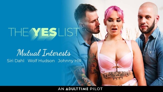 Adult Time Unveils New Original Series 'The Yes List'