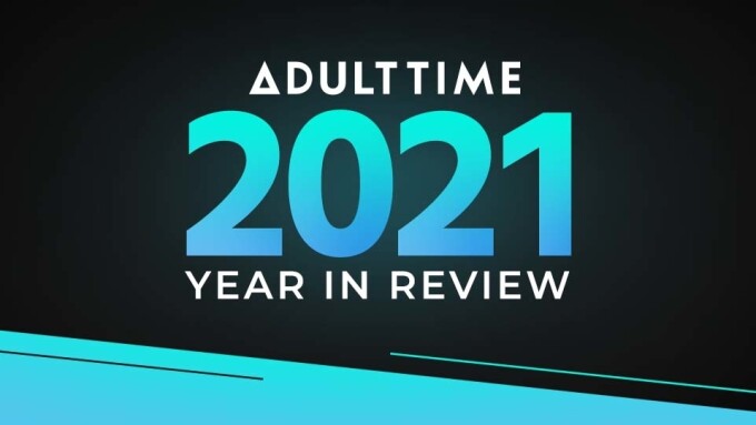 Adult Time Releases '2021 Year in Review' Report