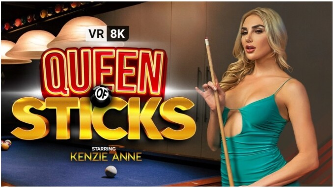 Kenzie Anne Stars in 'Queen of Sticks' for VR Bangers