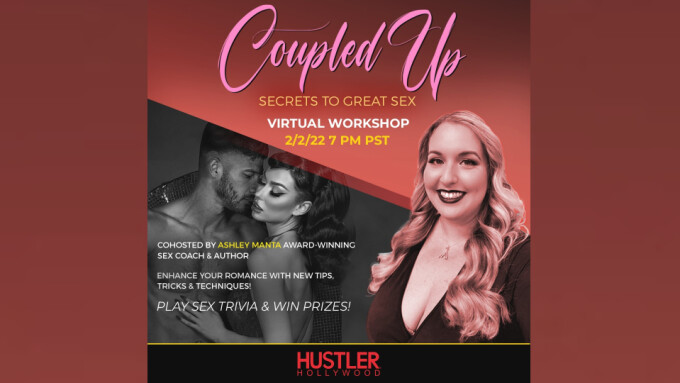 Hustler Hollywood, Ashley Manta Partner on 'Great Sex' Webinar