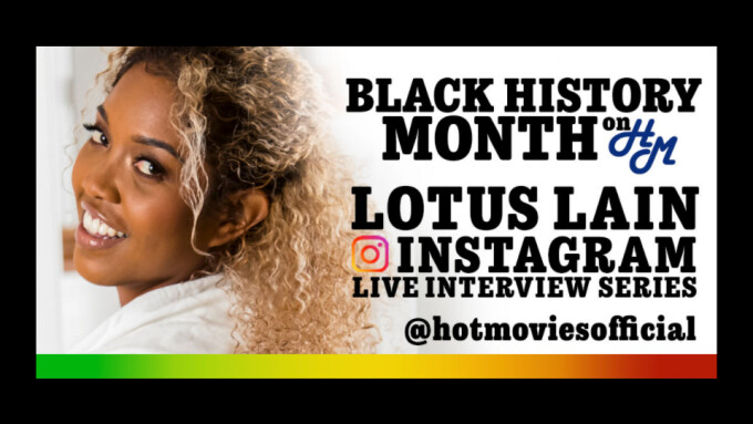 HotMovies Pairs With Lotus Lain for Black History Month Interview Series