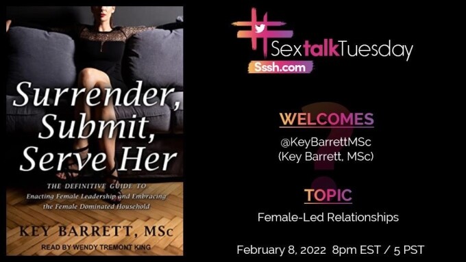 Key Barrett Returns to #SexTalkTuesday to Spotlight Female-Led Relationships