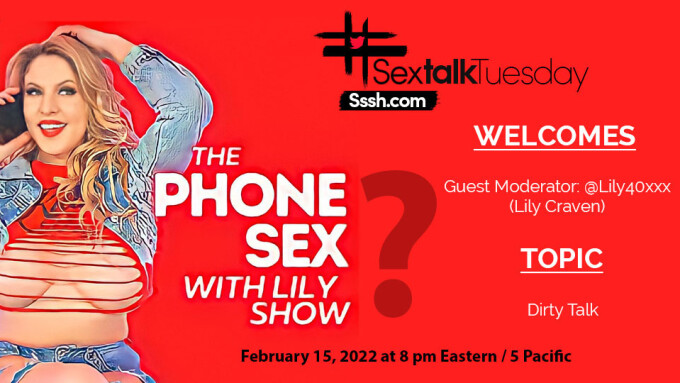 Lily Craven to Moderate This Week's #SexTalkTuesday