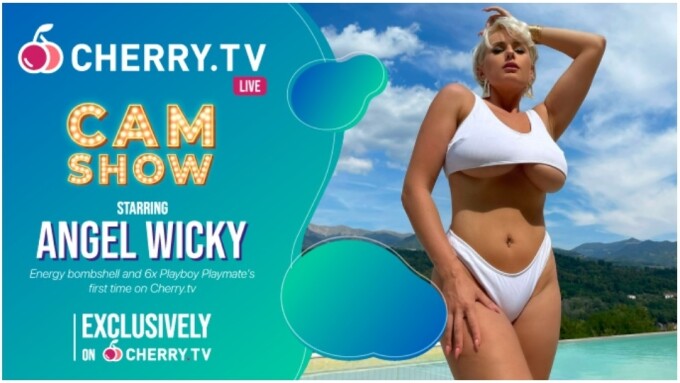 Angel Wicky to Headline Cam Show for Cherry.tv
