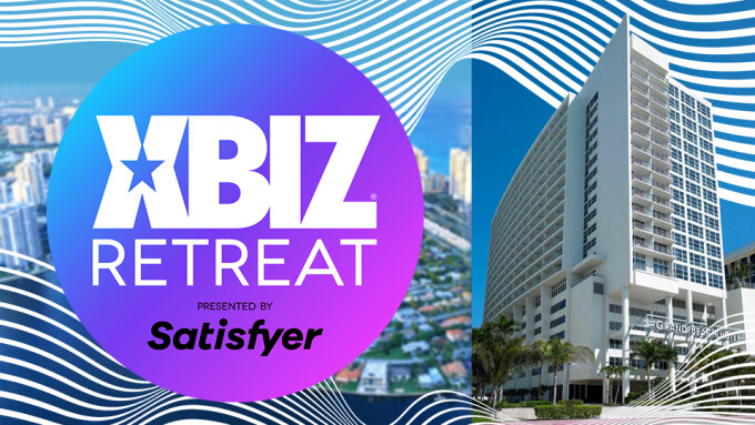 XBIZ Retreat to Make Splashy In-Person Comeback With Miami Edition May 16-20