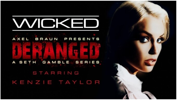 Wicked Releases Finale of Seth Gamble-Helmed 'Deranged'