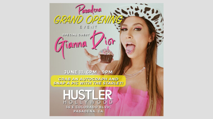 Gianna Dior to Appear at Hustler Hollywood Pasadena Grand Opening